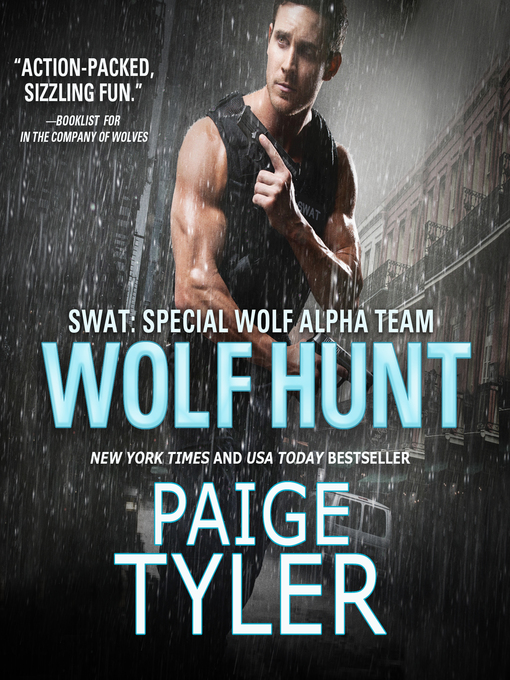 Title details for Wolf Hunt by Paige Tyler - Available